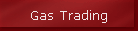 Gas Trading